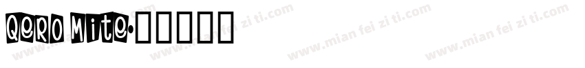 Qero Mite字体转换